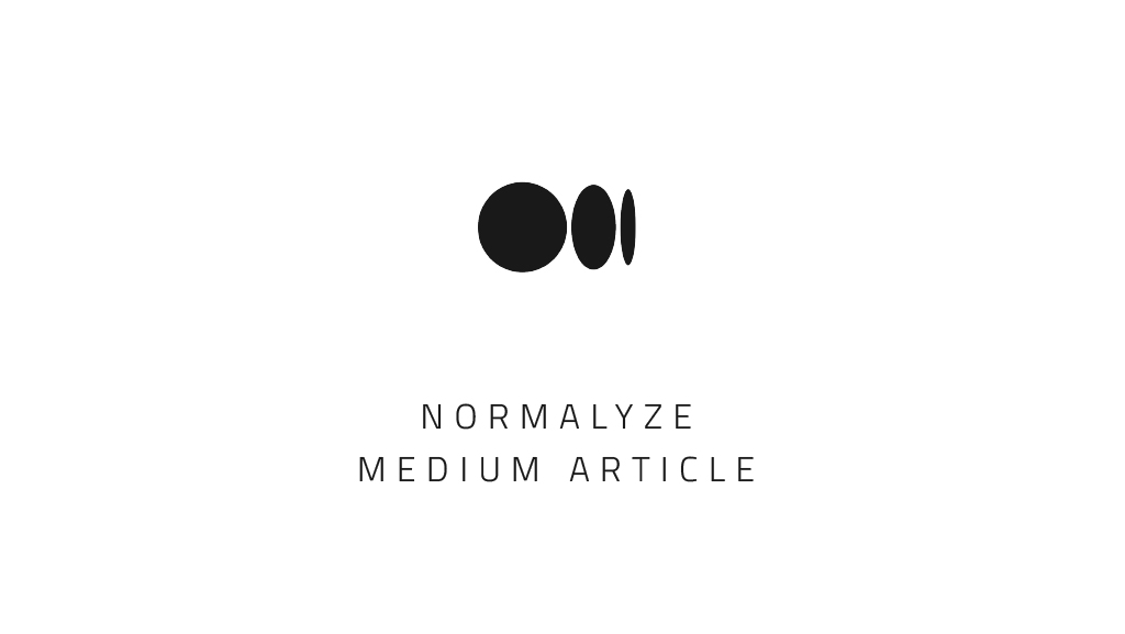 Normalyze Medium Article