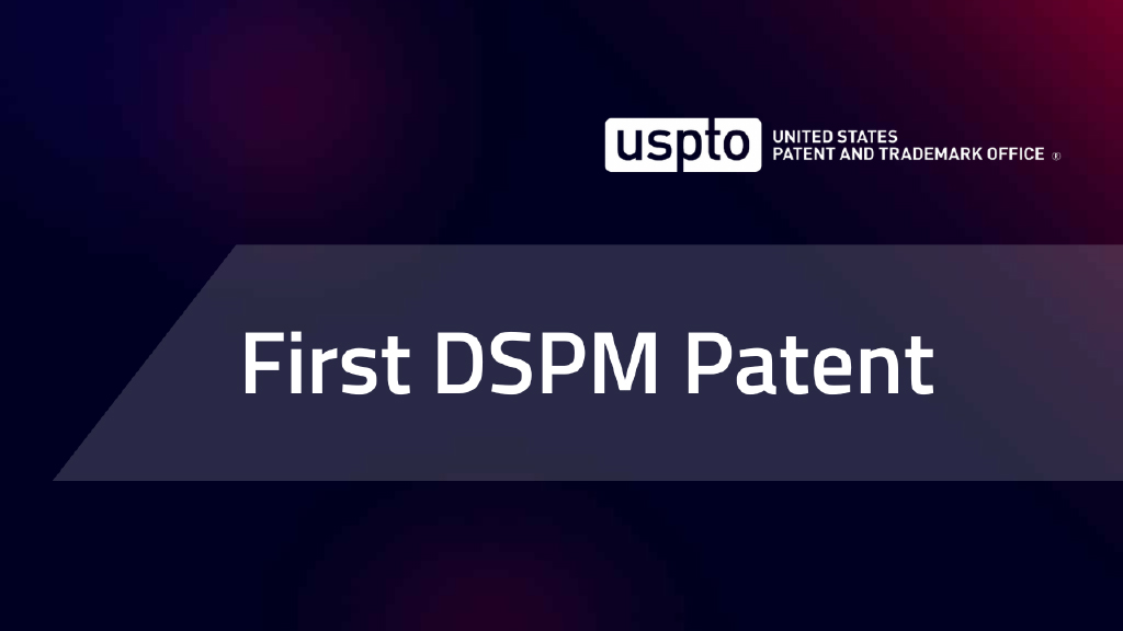 First DSPM Patent