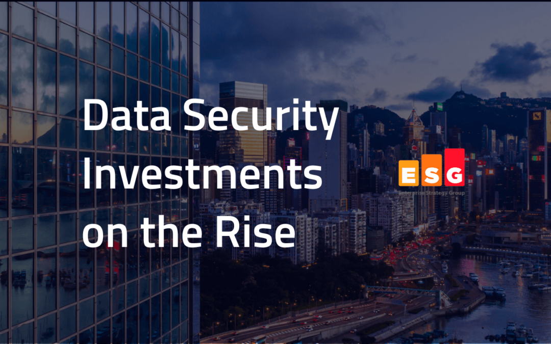 Investments in Data Security are Increasing