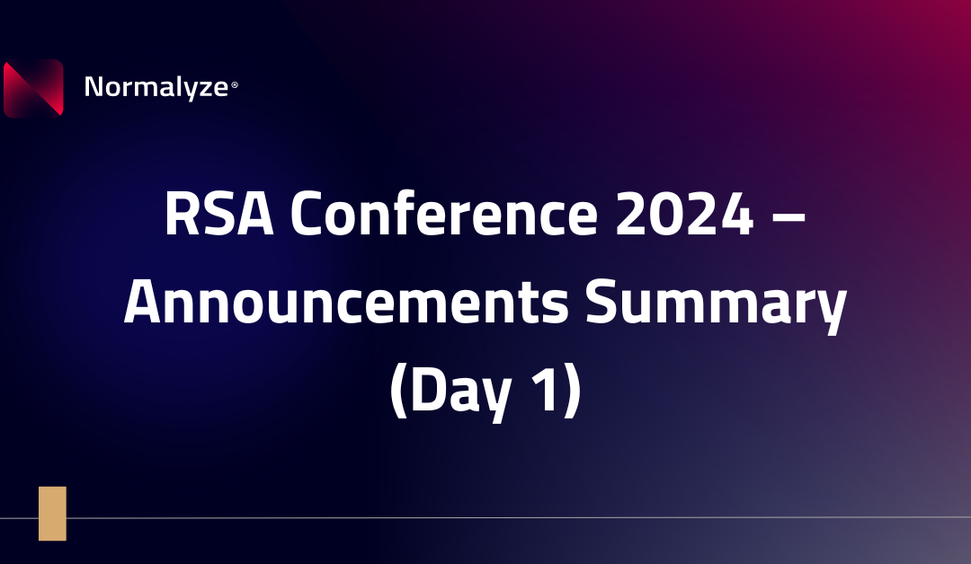 RSA Conference 2024 – Announcements Summary (Day 1)