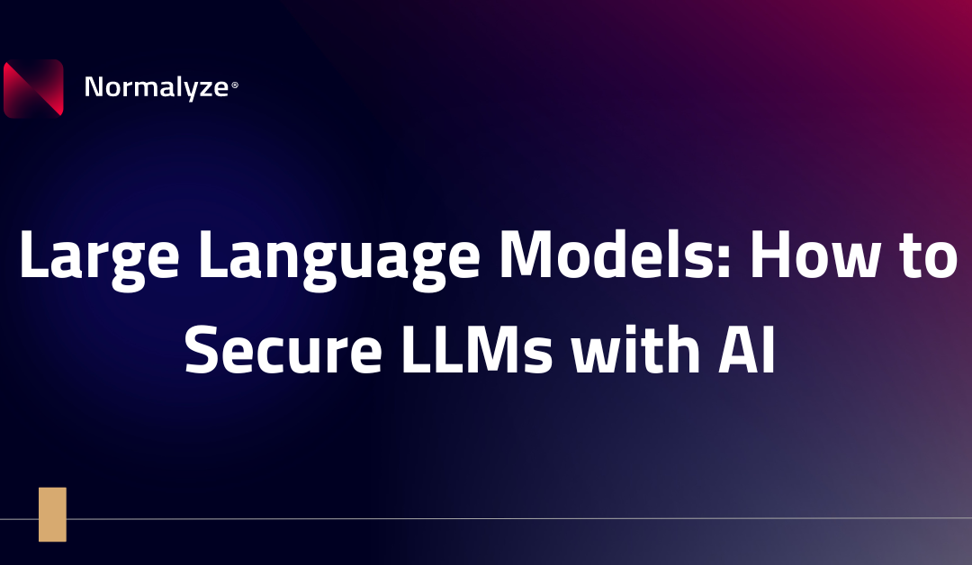 Cloud Security Alliance: Large Language Models: How to Secure LLMs with AI